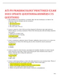 ATI PN PHARMACOLOGY PROCTORED EXAM 2023 UPDATE QUESTIONS&ANSWERS (75 QUESTIONS)