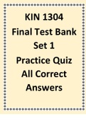 KIN 1304 Final Test Bank Set 1 Practice Quiz All Correct Answers