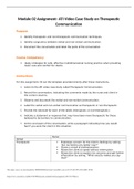 NUR 2356 Module 02 Assignment- ATI Video Case Study on Therapeutic Communication (GRADED A)