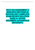 PSYC 304 ASSIGNMENT 5 RESEARCH METHODS IN PSYCHOLOGY COMPLETE EXAM REVIEW SOLUTION GUIDE A+ RATED DOCUMENT (ATHABASCA UNIVERSITY)