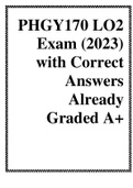 PHGY170 LO2 Exam (2023) with Correct Answers Already Graded A+