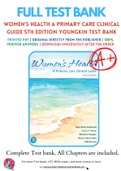 Test Bank for Women's Health: A Primary Care Clinical Guide 5th Edition By Diane Schadewald; Ursula A. Pritham Chapter 1-26 Complete Guide