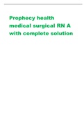 Prophecy health  medical surgical RN A  with complete solution