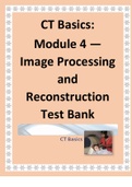 CT Basics Module 4 — Image Processing and Reconstruction Test Bank