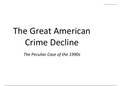 TTU CRIM 4325 The Great American Crime Decline 1990s Lecture Slides