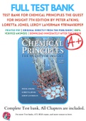 Test Bank For Chemical Principles The Quest for Insight 7th Edition By Peter Atkins; Loretta Jones; Leroy Laverman 9781464183959 