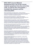 WGU D027 Course Material Questions(This is all of the course material questions from the end of the units, as well as the unit quizzes. I included the answers and the rationales)2023.