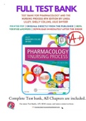 Test Bank For Pharmacology and the Nursing Process 8th Edition by Linda Lilley; Shelly Collins; Julie Snyder 9780323358286 Chapter 1 -58 Complete Guide.