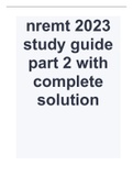 nremt 2023 study guide part 2 with complete solution.
