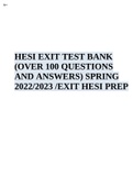 HESI EXIT TEST BANK (OVER 100 QUESTIONS AND ANSWERS) SPRING 2022/2023 /EXIT HESI PREP