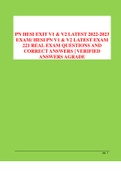 PN HESI EXIT V1 & V2 LATEST 2022-2023 EXAM/ HESI PN V1 & V2 LATEST EXAM 221 REAL EXAM QUESTIONS AND CORRECT ANSWERS | VERIFIED ANSWERS AGRADE