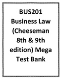 BUS201 Business Law (Cheeseman 8th & 9th edition) Mega Test Bank