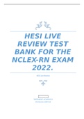 HESI Live Review Test Bank for the NCLEX Questions and Answers 2022- Chamberlain College of Nursing