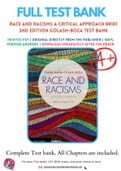 Test Bank for Race and Racisms A Critical Approach Brief 2nd Edition by Tanya Maria Golash-Boza Chapter 1-14 Complete Guide