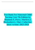 Test Bank For Maternal Child Nursing Care 7th Edition by Shannon E. Perry, Marilyn J. Hockenberry, Mary Catherine-latest version -2023-2024