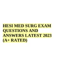 HESI MED SURG EXAM QUESTIONS AND ANSWERS LATEST 2023 (A+ RATED)