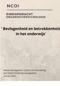 Essay NCOI Master 2023 - Eindopdracht Organisatiepsychologie - Bevlogenheid en Betrokkenheid in het onderwijs - met feedback cijfer 9