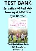 Essentials of Pediatric Nursing 4th Edition Kyle Carman Test Bank