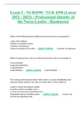 Exam 2 - NUR4590 / NUR 4590 (Latest 2022 / 2023) : Professional Identity of the Nurse Leader - Rasmussen