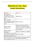 68wm6 p2 Car. Dys. Cardiac Dysrhythmias | 120 Questions with 100% Correct Answers | Updated 2023