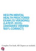 HESI PN MENTAL HEALTH PROCTORED EXAM (15 VERSIONS)(LATEST-2021): (ANSWERS VERIFIED 100% CORRECT)