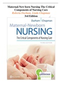 Maternal-New born Nursing The Critical Components of Nursing Care - (QUESTIONS & ANSWERS) Roberta Durham, Linda Chapman 3rd Edition LATEST UPDATE