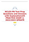 NCLEX-PN Test Prep Questions and Answers with ExplanationsV5 PRACTICE EXAM 1| 2022/2023 UPDATE 