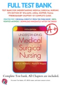 Test Bank For Understanding Medical Surgical Nursing 5th Edition By Williams, Linda; Hopper, Paula 9780803640689 Chapter 1-57 Complete Guide .