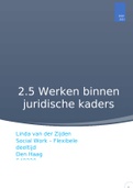 2.5 Werken binnen juridische kaders.