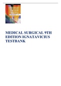 MEDICAL SURGICAL 9TH  EDITION IGNATAVICIUS  TESTBANK LATEST UPDATE 2023