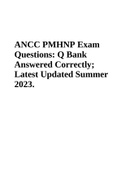 ANCC PMHNP Exam Questions: Q Bank Answered Correctly; Latest Updated Summer 2023