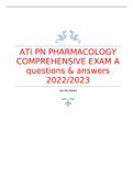 ATI PN PHARMACOLOGY COMPREHENSIVE EXAM A questions & answers 2022/2023