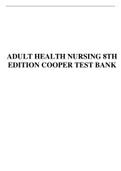 ADULT HEALTH NURSING 8TH EDITION COOPER TEST BANK