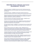 NCE/CPCE Terms Lifestyle and Career Development  Correct!vocational training, single parents, those with limited English proficiency, and incarcerated individuals.  School-To-Work Act of 1994 - ANSWER Provides all students with equal opportunities to part