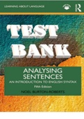 TEST BANK for Analysing Sentences: An Introduction to English Syntax By Noel Burton-Roberts. ISBN 9780367633752. (Complete Download).