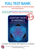 Solutions Manual for Quantum Theory of Materials by  Efthimios Kaxiras; John D. Joannopoulos Chapter 1-10 Complete Guide