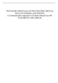 TEST BANK ESSENTIALS OF PSYCHIATRIC MENTAL HEALTH NURSING 4TH EDITION A Communication Approach to Evidence-Based Care BY ELIZABETH VARCAROLIS