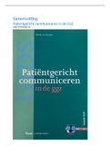 Samenvatting van alle hoofdstukken van het boek: patientgericht communiceren in de GGZ