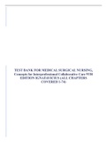 TEST BANK FOR MEDICAL SURGICAL NURSING, Concepts for Interprofessional Collaborative Care 9TH EDITION IGNATAVICIUS (ALL CHAPTERS COVERED 1-74)
