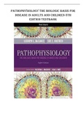 PATHOPHYSIOLOGY THE BIOLOGIC BASIS FOR DISEASE IN ADULTS AND CHILDREN - 8th Edition (QUESTIONS & ANSWERS) TESTBANK 2023