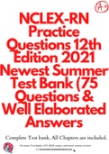 NCLEX-RN Practice Questions 12th Edition 2021 Newest Summer Test Bank (75 Questions & Well Elaborated Answers