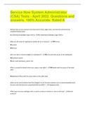 Service Now System Administrator (CSA) Tests - April 2022. Questions and answers. 100% Accurate. Rated A