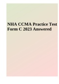 NHA CCMA Practice Test Form C 2023 Answered | NHA CCMA Practice Test 1 – Complete Solution | CCMA EXAM 2021 (NHA) Certification Practice Test 2.0 | NHA: MEDICAL ASSISTANT (CCMA) CERTIFICATION PRACTICE TEST 2023 | NHA: Medical Assistant (CCMA) & NHA Medica
