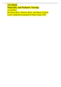 Test Bank Maternity and Pediatric Nursing 3rd Edition By Susan Ricci, Theresa Kyle, and Susan Carman Latest Updated Examination Study Guide 2023