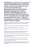 CDFM Module 1(The three competency areas of the EDFMTC book - fiscal law will be in the test, but will be its own set. Government Resource Management Environment (30.4%); Manpower Management (12.2%); Enterprise Risk Management and Internal Controls (20.3%