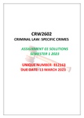 CRW2602 - Criminal Law: Specific Crimes Assignment 01 Solutions, Semester 1, 2023