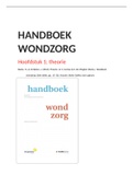 Handboek wondzorg. Hoofdstuk 1: Theorie,  inclusief 20 toets vragen 