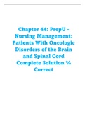 Chapter 44- PrepU - Nursing Management- Patients With Oncologic Disorders of the Brain and Spinal Cord Complete Solution