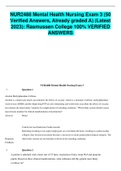 NUR2488 Mental Health Nursing Exam 3 (50 Verified Answers, Already graded A) (Latest 2023): Rasmussen College 100% VERIFIED ANSWERS 