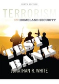 Terrorism and Homeland Security 9th Edition by Jonathan R. White. ISBN-13 978-1305633773. All Chapters 1-20. (Complete Download). TEST BANK